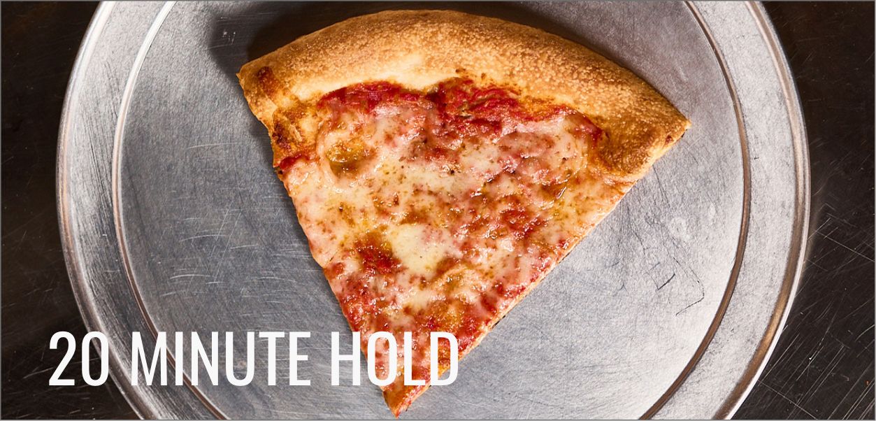 Slide 2: 20 Minute Hold with Bacio pizza cheese